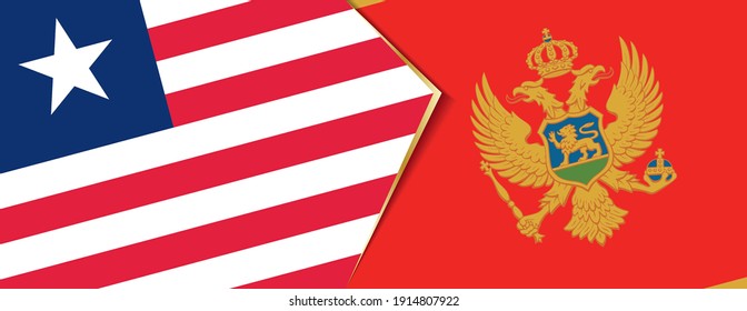 Liberia and Montenegro flags, two vector flags symbol of relationship or confrontation.