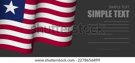 liberia waving flag Grey background,3D liberia flag moving wind blowing,banner ribbon flag on dark background,Horizontal vector flag poster.liberia celebrate Day holiday vacation.