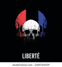 Liberte. T-shirt design of a skull with blue, white and red colors and white typography on a black background. Ironic illustration about the values of the French revolution