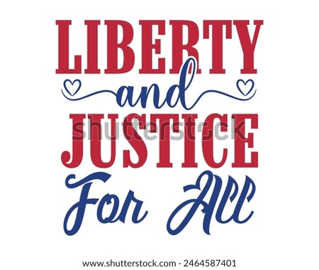 Liberty and justice for all