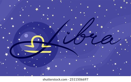 Libra. Bela inscrição. Sinal zodíaco. Em um fundo estrelado azul escuro. Conceito de astrologia e horóscopos. Ilustração vetorial.