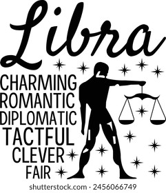 
Libra Charming Romantic Diplomatic Tactful Clever Fair
