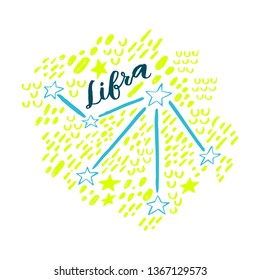 Libra constellation with brush lettering and doodle background. Handwritten typography. Stylized sky map. Ready-to-print design template. Clothes badge,icon,logo,banner,tag. Vector illustration.
