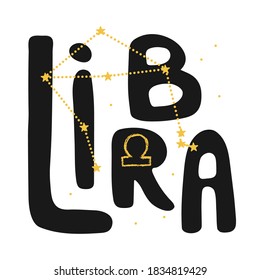 Libra vector zodiac sign. Hand lettering horoscope illustration in cute Scandinavian style. Isolated paint logo. Forecast 2021. Modern card background