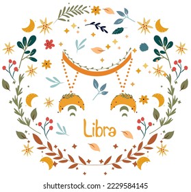 Libra Zodiac with a colorful wreath of leaves, flowers stars around. Astrological Libra zodiac perfect for posters, logo, cards. Vector illustration.
