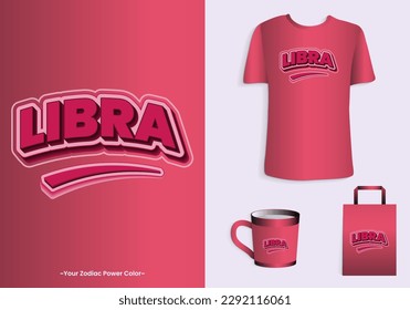 Libra zodiac power color is pink. Typography t-shirt, tote bag, and cup design for merchandise and print. Mock-up templates included