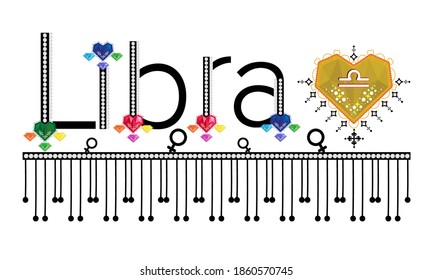 Libra. Zodiac sign. Moon sign. Astrology sign gemstone label. Horoscope vector. Vedic sign title. Astrology sticker. Astronomy badge. Stock illustration. Lettering text. Gems and patterns.