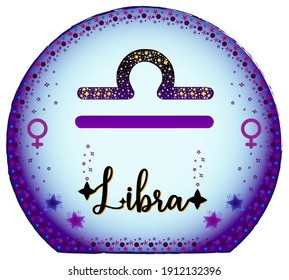 Libra zodiac sign. Moon sign label. Astrology sign. Horoscope vector. Vedic sign title. Astrology sticker. Astronomy badge. Stock illustration. Purple magical globe. Stars and patterns.