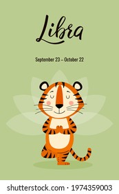 Libra zodiac sign. A postcard with a tiger, the symbol of 2022, the year of the tiger according to the lunar or Chinese calendar. Vector stock flat hand-drawn illustration 