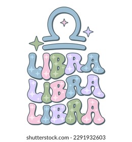 Libra zodiac sign. Retro wavy text horoscope design.