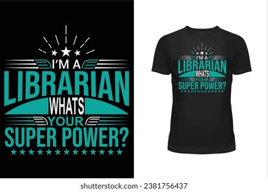 Librarian t shirt design, Typography t shirt design, Professional t shirt design, T shirt design