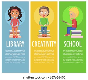 Library, creativity and school with reading kids sitting on pile of literature and holding interesting books vector illustration three vertical posters