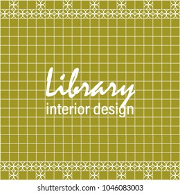 Library interior design. Text on tile wall. Yellow green square tiles with decor.
