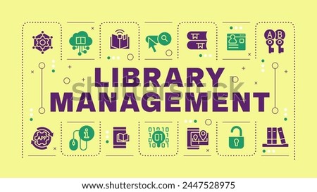 Library management yellow word concept. Digital accounts. Books managing, resource management. Visual communication. Vector art with lettering text, editable glyph icons. Hubot Sans font used