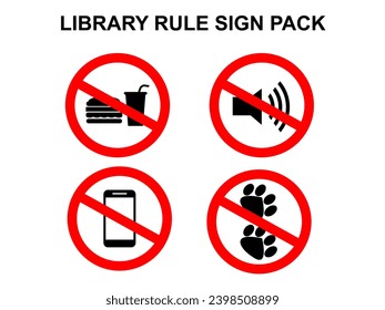 library rule pack icon with no food and drink, no handphone, no loud, and no pets sign can use to public library,school library and many more