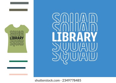 Library squad t shirt design