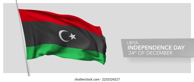 Libya happy independence day greeting card, banner vector illustration. Libyan national holiday 24th of December design element with 3D flag