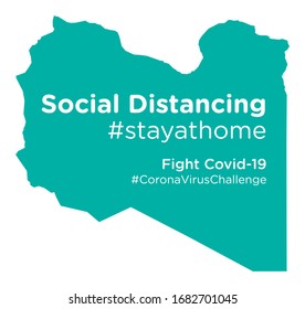 Libya map with Social Distancing stay at home tag