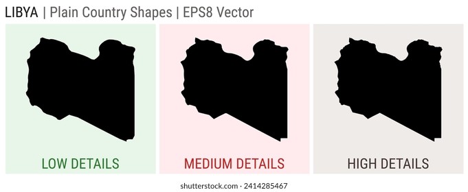 Libya - plain country shape. Low, medium and high detailed maps of Libya. EPS8 Vector illustration.
