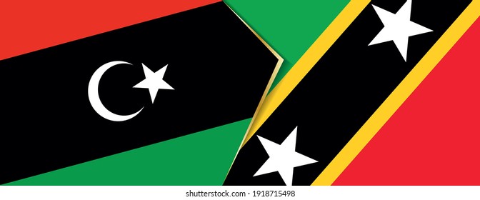 Libya and Saint Kitts and Nevis flags, two vector flags symbol of relationship or confrontation.