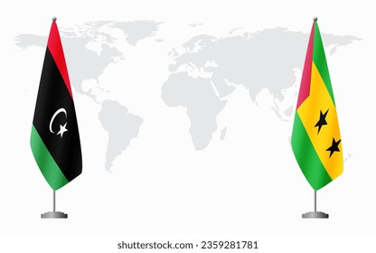Libya and Sao Tome and Principe flags for official meeting against background of world map.