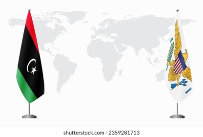 Libya and United States Virgin Islands flags for official meeting against background of world map.