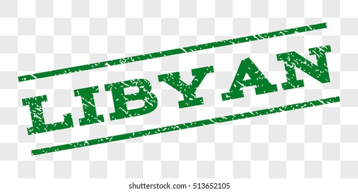Libyan watermark stamp. Text caption between parallel lines with grunge design style. Rubber seal stamp with unclean texture. Vector green color ink imprint on a chess transparent background.