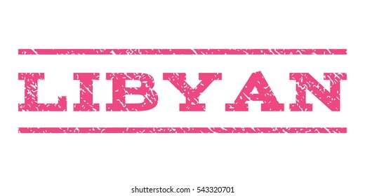 Libyan watermark stamp. Text caption between horizontal parallel lines with grunge design style. Rubber seal stamp with scratched texture. Vector pink color ink imprint on a white background.