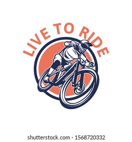 lice to ride design t shirt mountain bike. poster illustration badge logosmile more ride a bike, slogan quote ride bike for t shirt, poster design