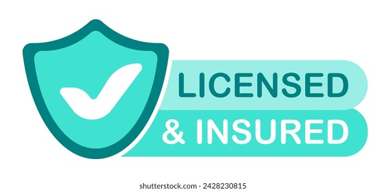 Licensed and insured blue banner with shield. Legal, law, official, insurance company, license, certificate, approved, tax, home, property, health, announcement, advertising. Vector illustration