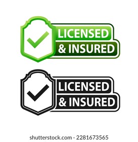 licensed and insured label. Official license and insurance - a guarantee of quality and safety