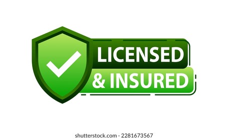 licensed and insured label. Official license and insurance - a guarantee of quality and safety