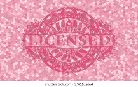 licensed text inside pink tile mosaic style realistic badge. Geometric hexagon delicate background. Intense illustration. 