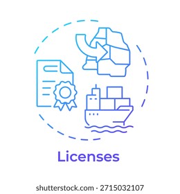 Icono de concepto de degradado azul de Licencias. Gestión de buques. Certificación de comercio internacional. Control de envío. Ilustración de línea de forma redonda. Abstractas idea. Diseño gráfico. Artículo fácil de usar, folleto