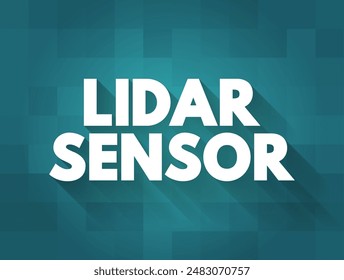 Lidar Sensor - es un método de detección remota que utiliza la luz en forma de un láser pulsado para medir los rangos a la Tierra, el fondo del concepto de texto