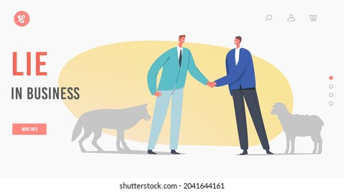 Lie Business Landing Page Template. Betrayal, False Agreement or Dangerous Friendship Concept. Partners Male Characters with Shadows of Wolf and Sheep Shaking Hands. Cartoon People Vector Illustration