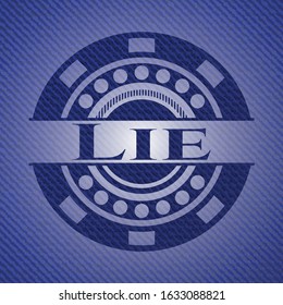 Lie emblem with denim high quality background. Vector Illustration. Detailed.