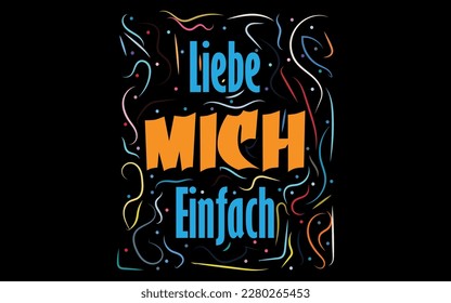 Liebe mich einfach (nur liebe mich) auf Deutsch