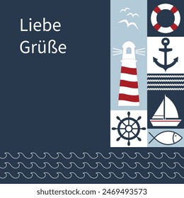 Liebe Grüße - text in German - Best wishes. Maritime greeting card with lighthouse, anchor, sailing boat, fish, seagulls, lifebuoy and steering wheel.