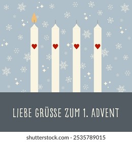 Liebe Grüße zum 1. Advent - Text in deutscher Sprache - Herzliche Grüße zum 1. Advent. Quadratische Grußkarte mit vier Kerzen mit Herzen vor Schneeflocken-Hintergrund.