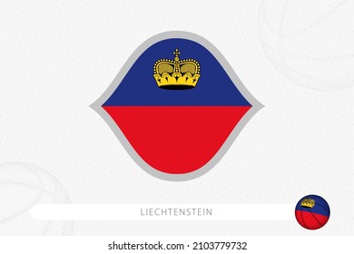 Liechtenstein flag for basketball competition on gray basketball background. Sports vector illustration.