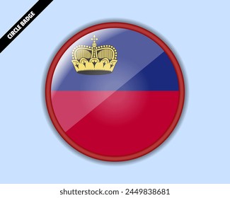 Liechtenstein flag circle badge, vector design, oval Liechtenstein emblem, rounded sign with reflection, patriotism and trade concept, logo with country flag