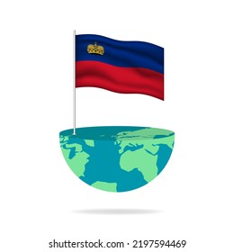 Liechtenstein flag pole on globe. Flag waving around the world. Easy editing and vector in groups. National flag vector illustration on white background.