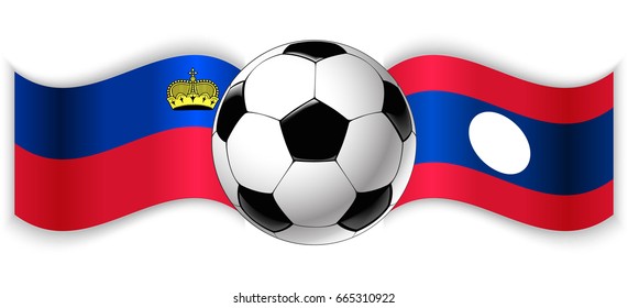 Liechtenstein and Laotian wavy flags with football ball. Liechtenstein combined with Laos isolated on white. Football match or international sport competition concept.