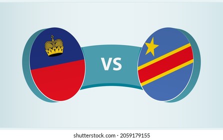 Liechtenstein versus RD Congo, concepto de competencia deportiva en equipo. Bandera redonda de países.