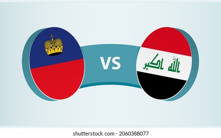 Liechtenstein Versus Iraq, Team Sports Competition Concept. Round Flag Of Countries.