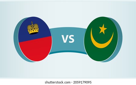 Liechtenstein versus Mauritania, team sports competition concept. Round flag of countries.