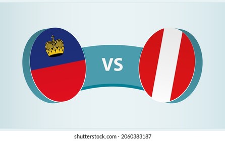 Liechtenstein versus Peru, team sports competition concept. Round flag of countries.