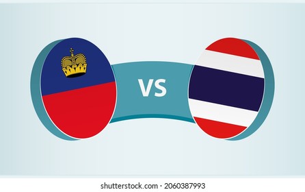 Liechtenstein versus Thailand, team sports competition concept. Round flag of countries.