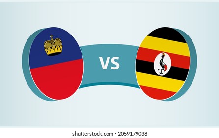 Liechtenstein versus Uganda, team sports competition concept. Round flag of countries.